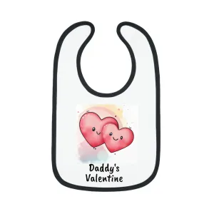 Valentine's "Daddy's Valentine" II Baby Contrast Trim Jersey Bib